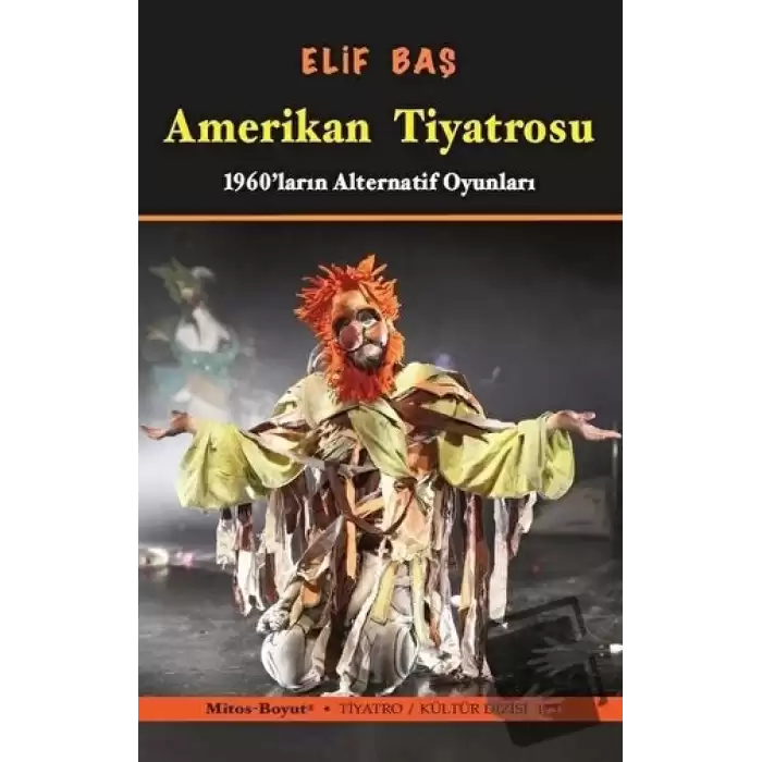 Amerikan Tiyatrosu - 1960ların Alternatif Oyunları