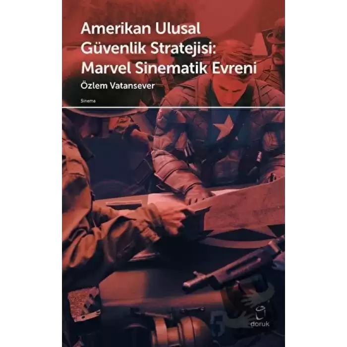 Amerikan Ulusal Güvenlik Stratejisi Marvel Sinematik Evreni