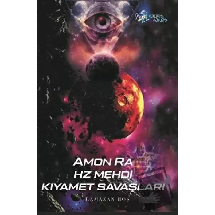 Amon Ra - Hz. Mehdi Kıyamet Savaşları