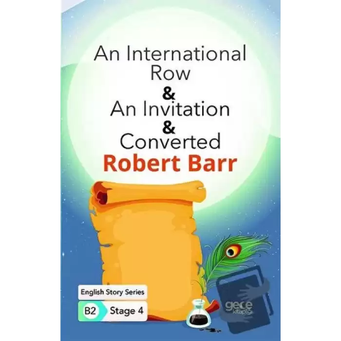 An International Row - An Invitation - Converted - İngilizce Hikayeler B2 Stage 4