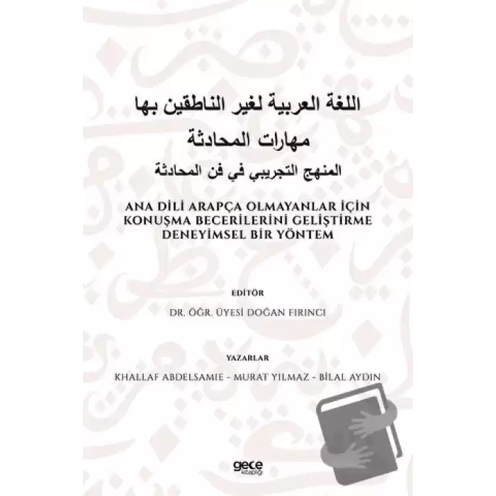 Ana Dili Arapça Olmayanlar İçin Konuşma Becerilerini Geliştirme Deneyimsel Bir Yöntem