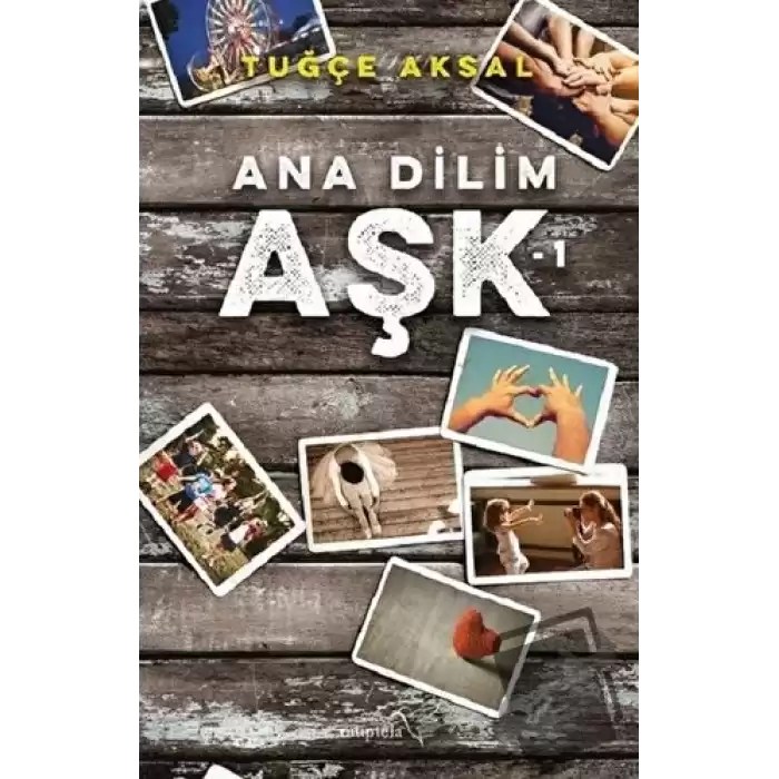 Ana Dilim Aşk 1