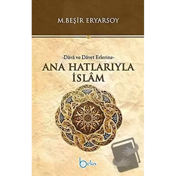 Ana Hatlarıyla İslam