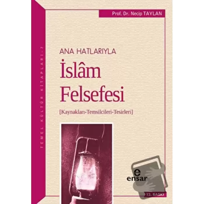 Ana Hatlarıyla İslam Felsefesi