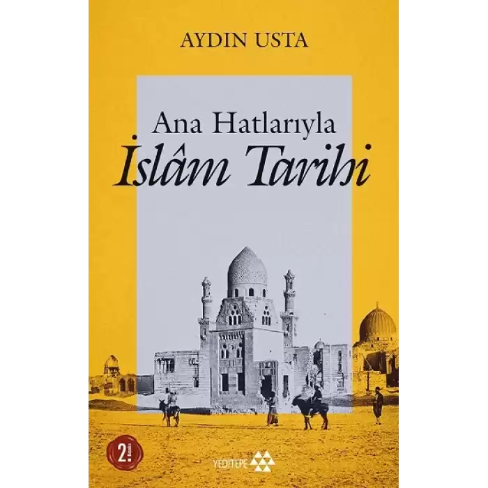 Ana Hatlarıyla İslam Tarihi