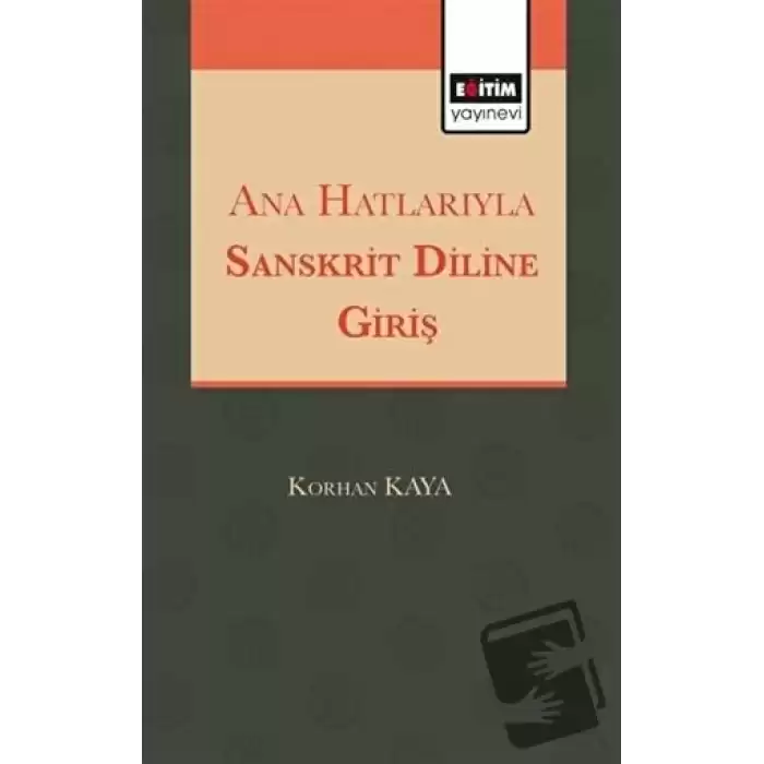 Ana Hatlarıyla Sanskrit Diline Giriş