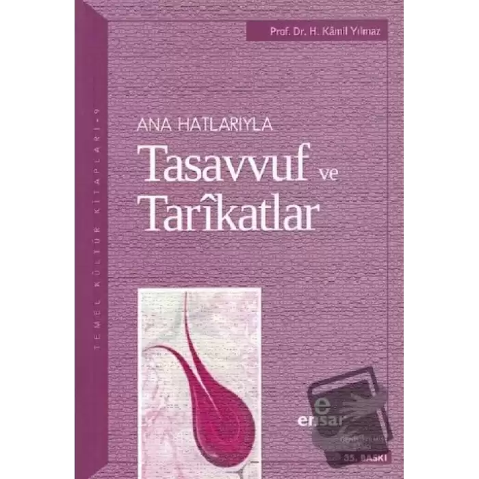 Ana Hatlarıyla Tasavvuf ve Tarikatlar