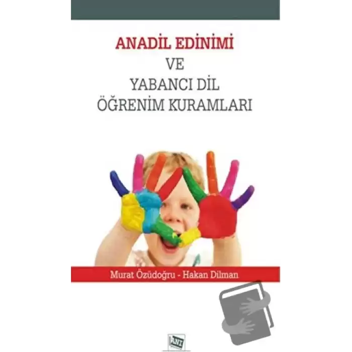 Anadil Edinimi ve Yabancı Dil Öğrenim Kuralları