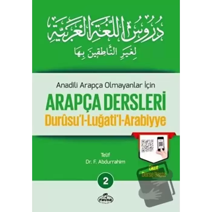 Anadili Arapça Olmayanlar İçin Arapça Dersleri - Durusul-Luğatil-Arabiyye 2