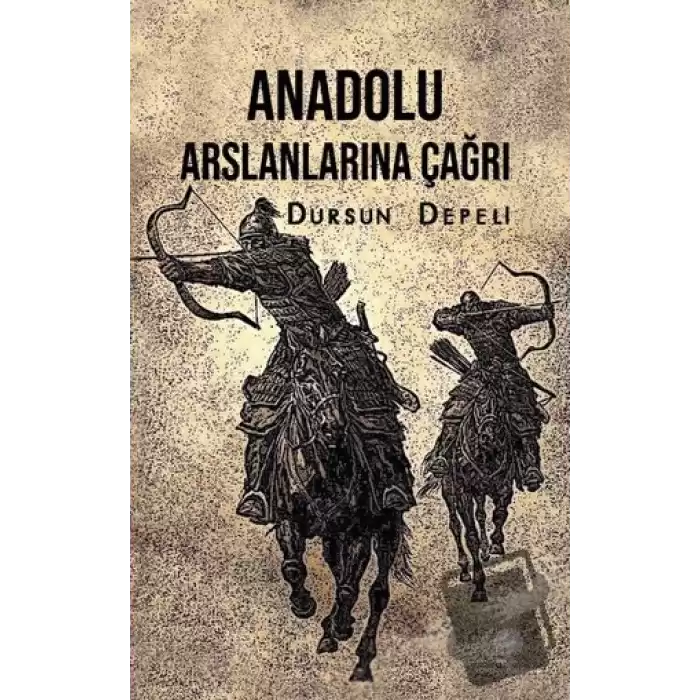 Anadolu Aslanlarına Çağrı