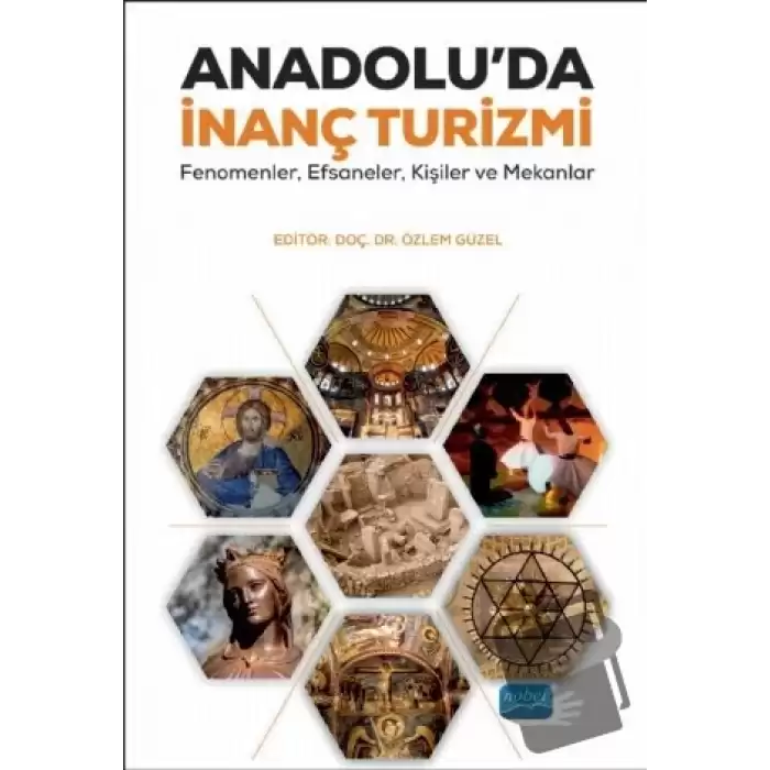 Anadoluda İnanç Turizmi