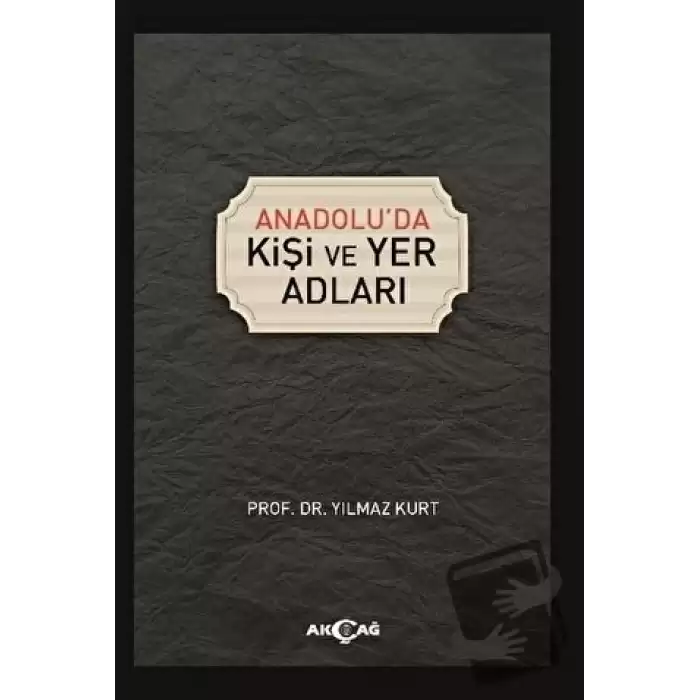 Anadoluda Kişi ve Yer Adları