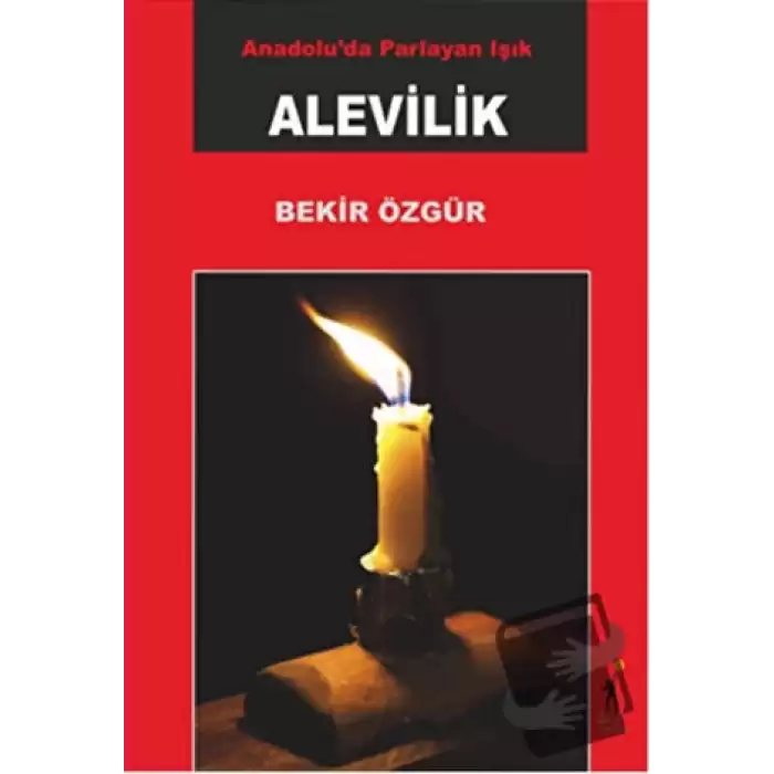 Anadoluda Parlayan Işık Alevilik