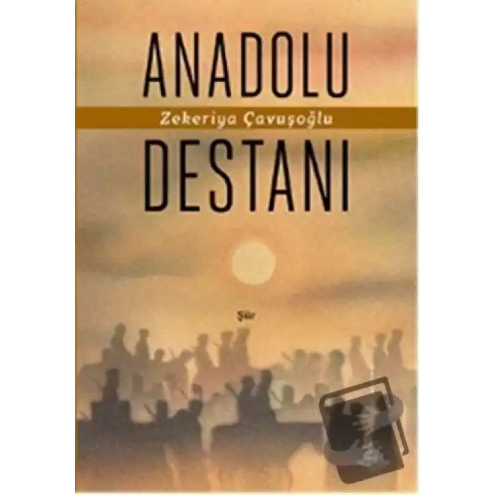 Anadolu Destanı