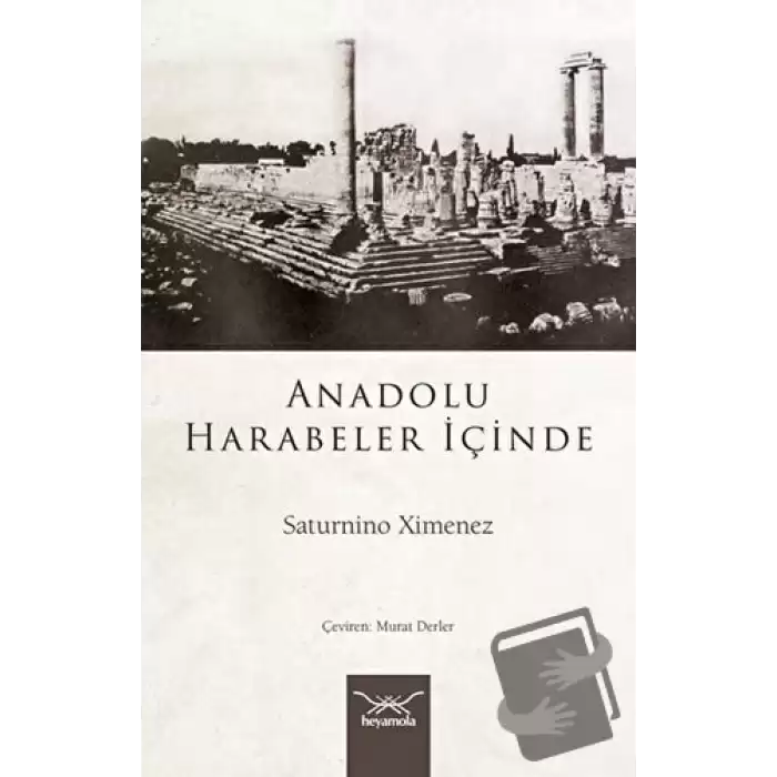 Anadolu Harabeler İçinde