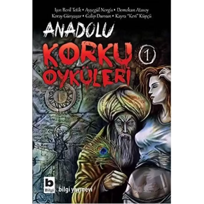 Anadolu Korku Öyküleri 1