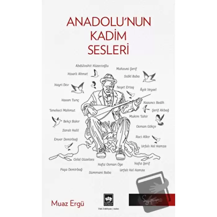 Anadolunun Kadim Sesleri