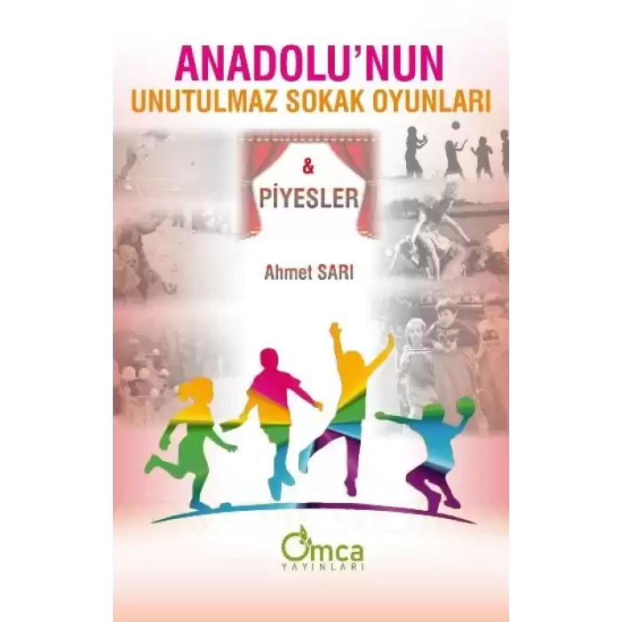 Anadolunun Unutulmaz Sokak Oyunları