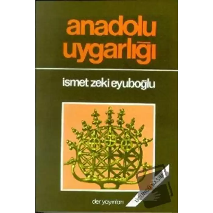 Anadolu Uygarlığı