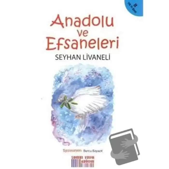 Anadolu ve Efsaneleri