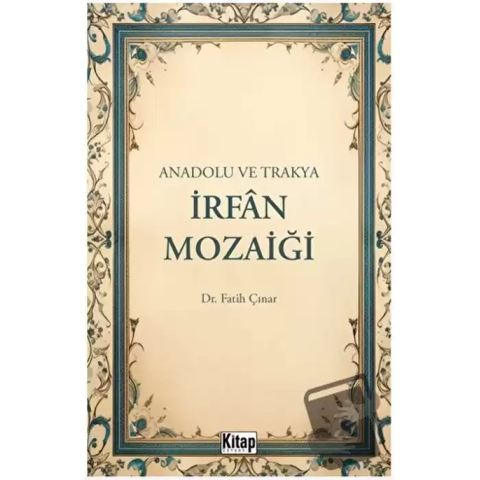 Anadolu ve Trakya İrfan Mozaiği