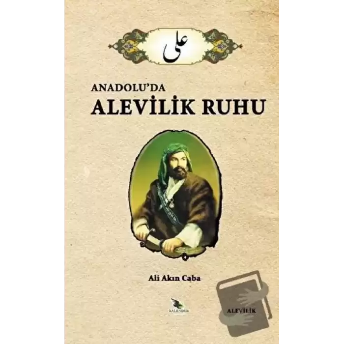 Anadolu’da Alevilik Ruhu