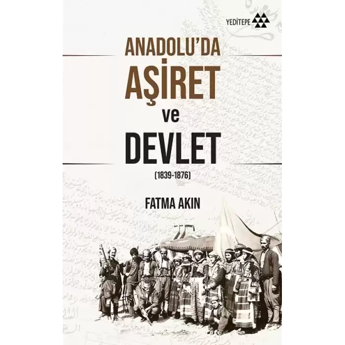 Anadolu’da Aşiret Ve Devlet