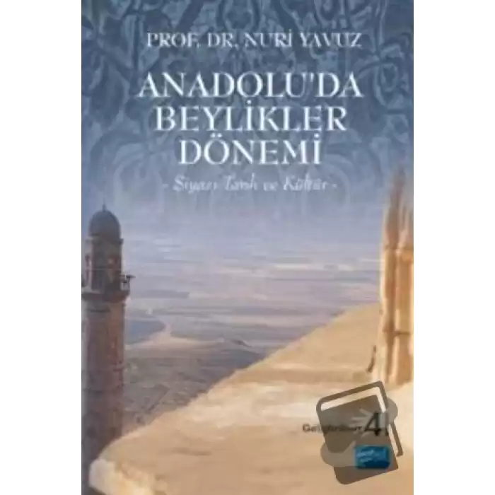 Anadolu’da Beylikler Dönemi