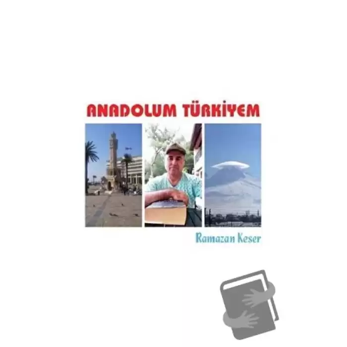 Anadolum Türkiyem