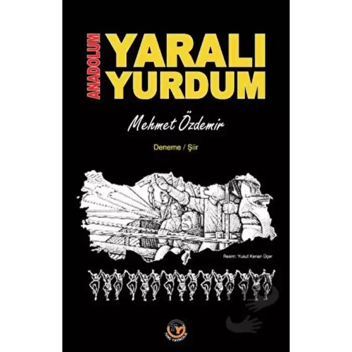 Anadolum Yaralı Yurdum