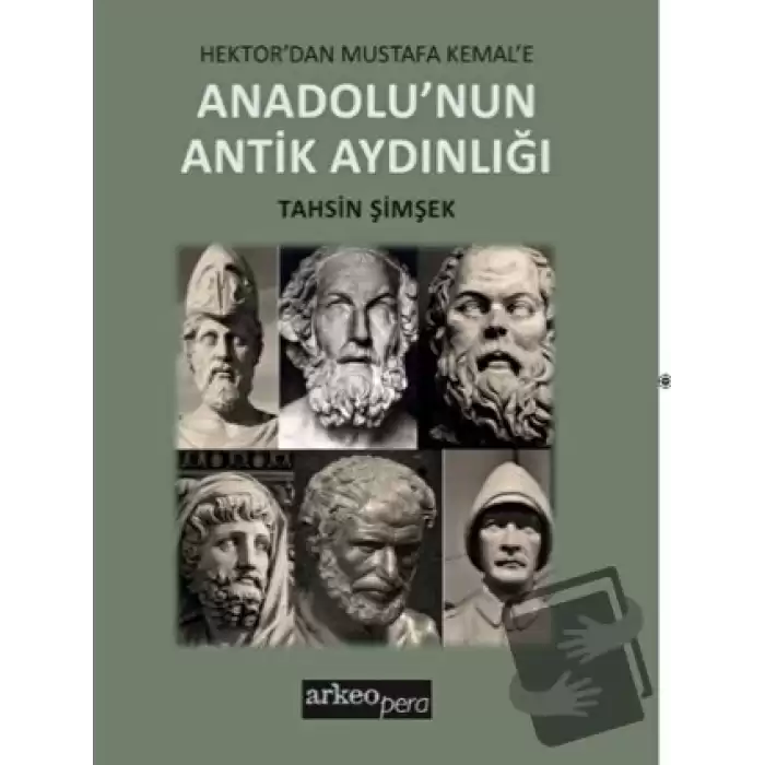 Anadolu’nun Antik Aydınlığı