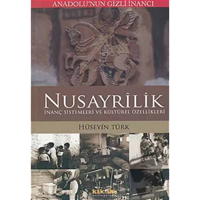 Anadolu’nun Gizli İnancı Nusayrilik