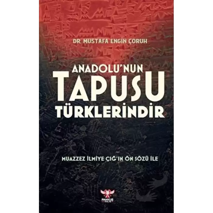 Anadolu’nun Tapusu Türklerindir