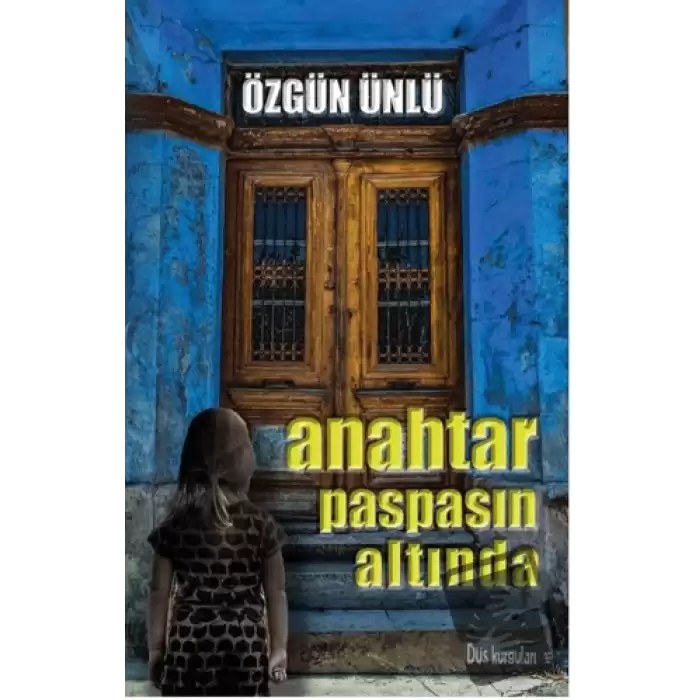 Anahtar Paspasın Altında