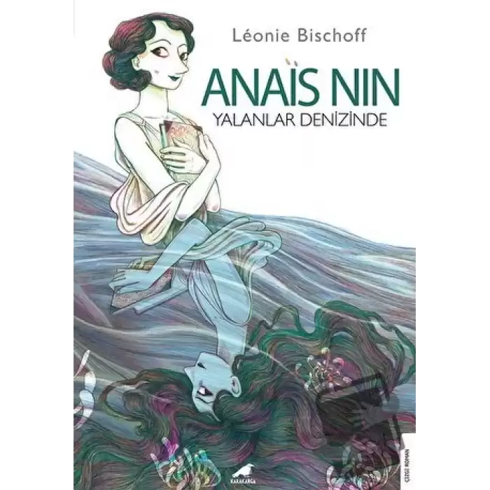 Anais Nin - Yalanlar Denizinde