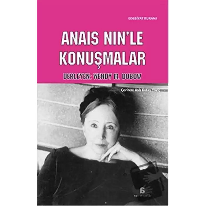 Anais Nin’le Konuşmalar