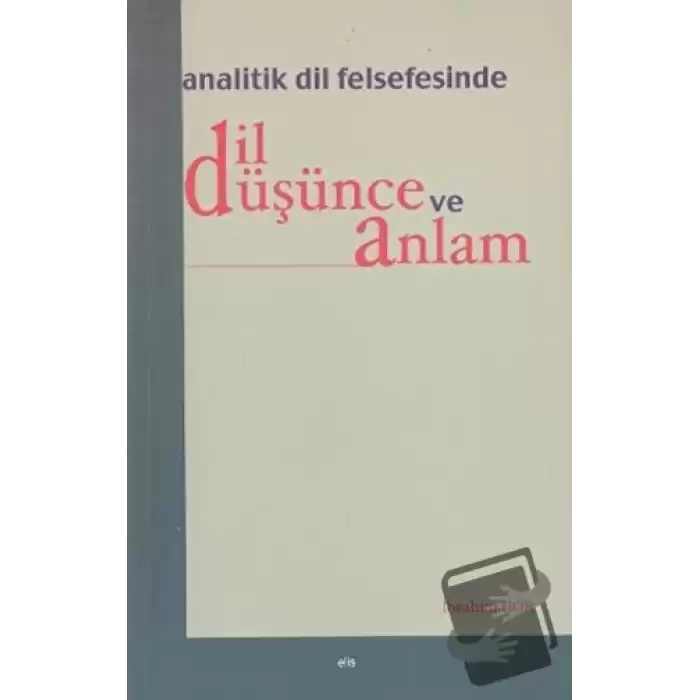 Analitik Dil Felsefesinde Dil Düşünce ve Anlam