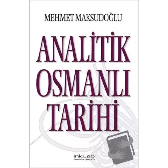 Analitik Osmanlı Tarihi