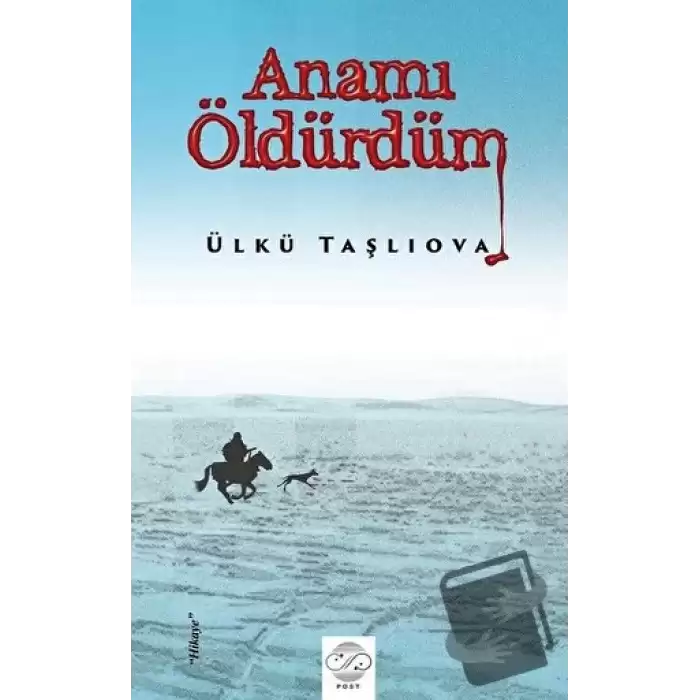 Anamı Öldürdüm