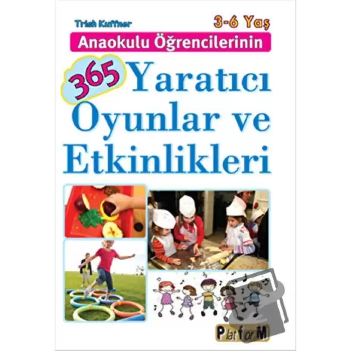 Anaokulu Öğrencilerinin 365 Yaratıcı Oyunlar ve Etkinlikleri