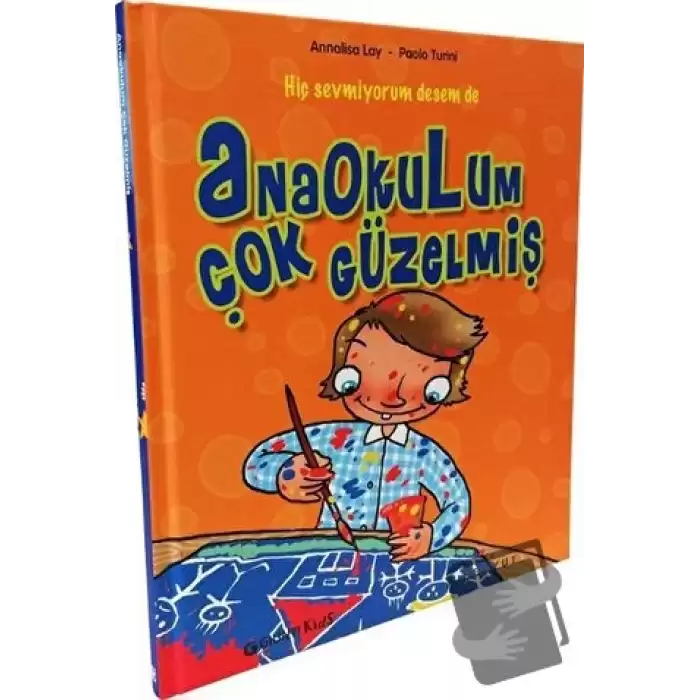 Anaokulum Çok Güzelmiş (Ciltli)