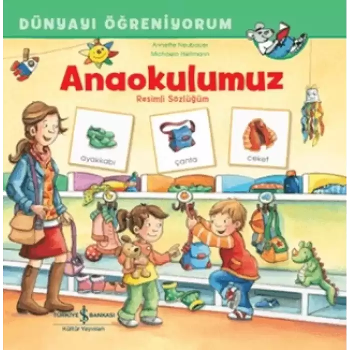 Anaokulumuz Resimli Sözlüğüm Dünyayı Öğreniyorum