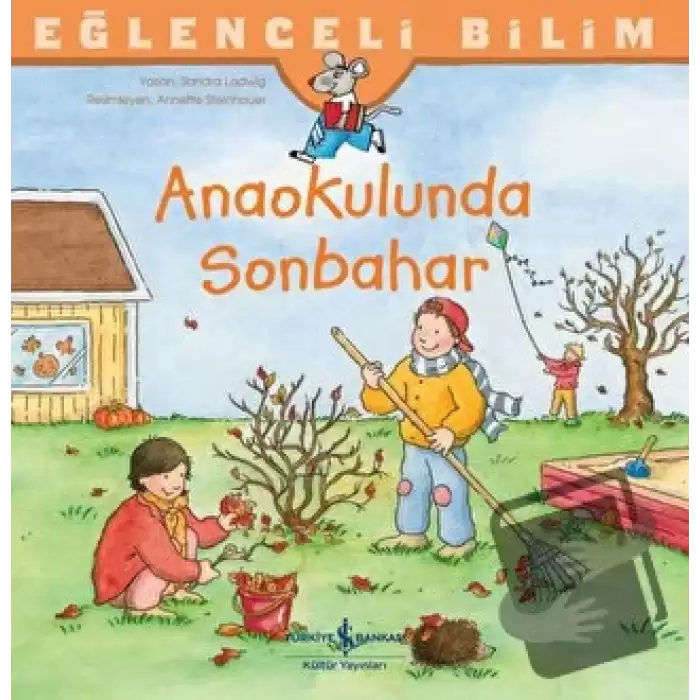 Anaokulunda Sonbahar - Eğlenceli Bilim