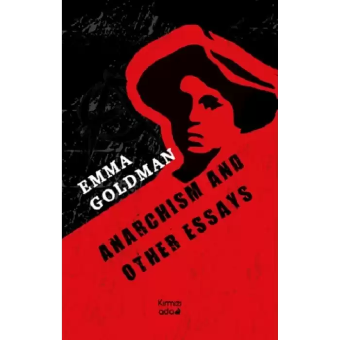 Anarchism And Other Essays