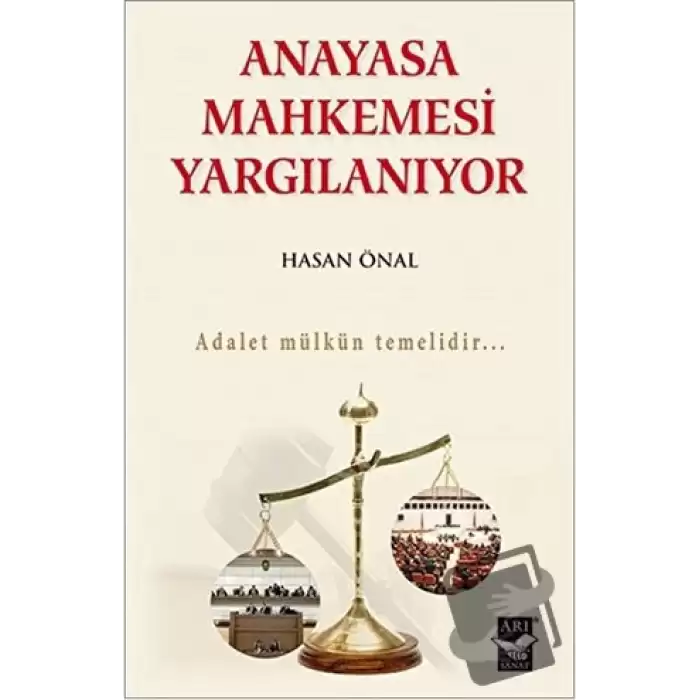 Anayasa Mahkemesi Yargılanıyor