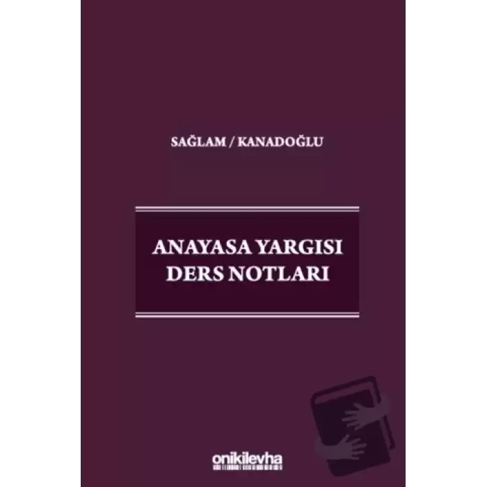 Anayasa Yargısı Ders Notları