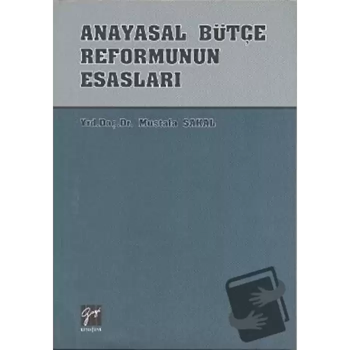 Anayasal Bütçe Reformunun Esasları