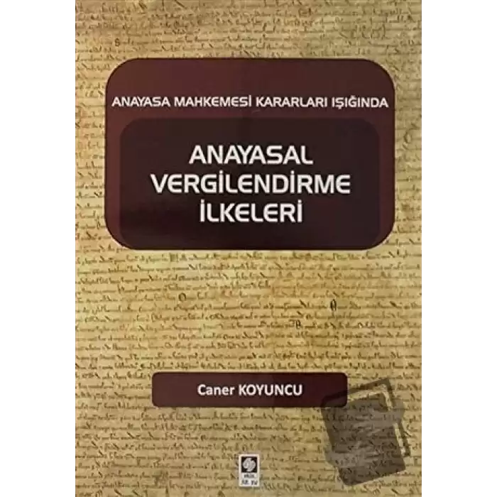 Anayasal Vergilendirme İlkeleri