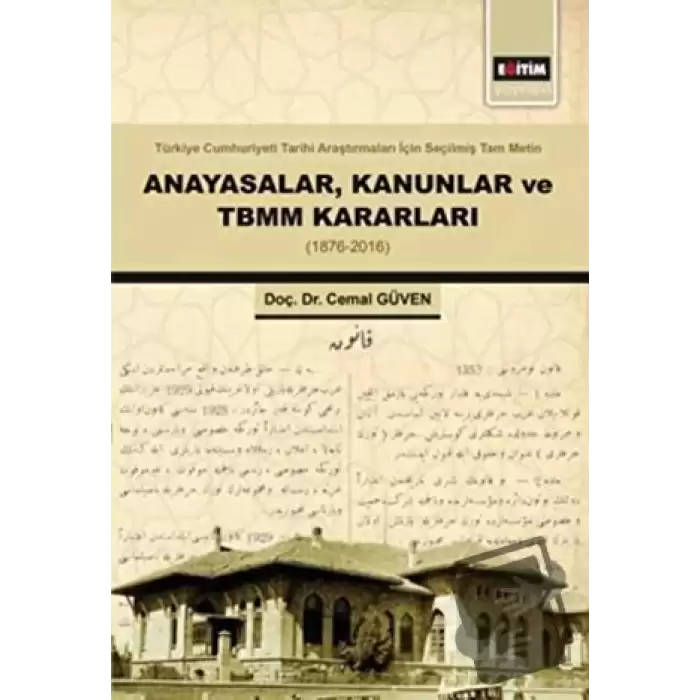 Anayasalar Kanunlar ve TBMM Kararları