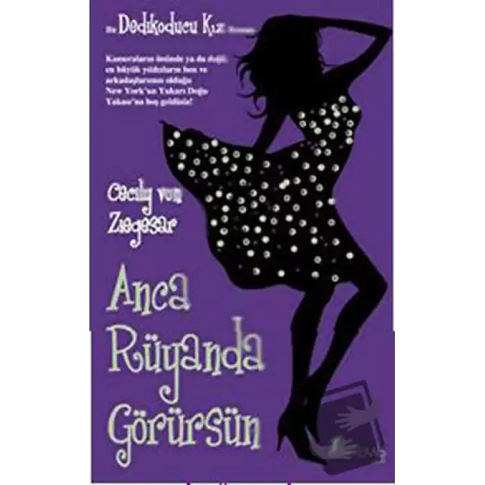 Anca Rüyanda Görürsün - Dedikoducu Kız